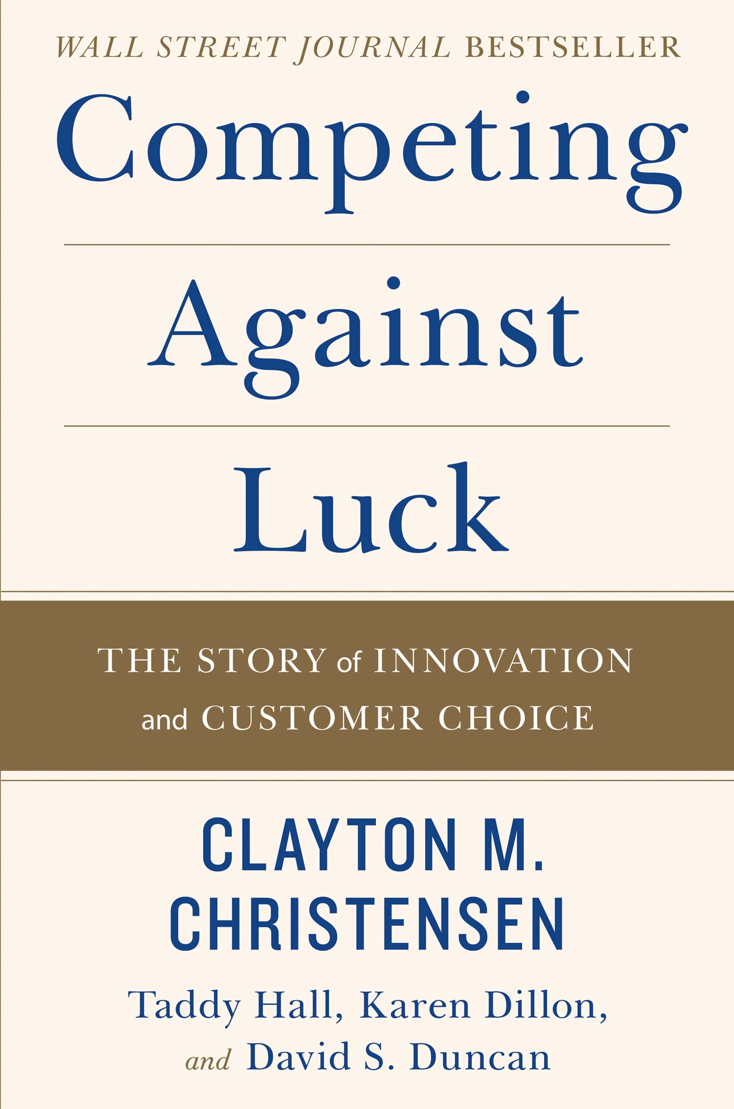 Competing Against Luck : The Story of Innovation and Customer Choice - Retail Maharaj