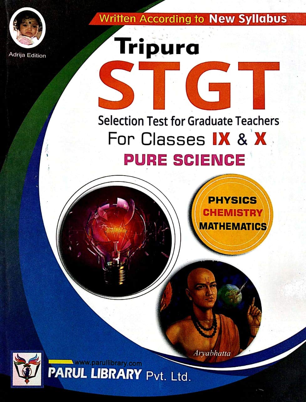 Tripura Selection Test for Graduate Teachers (STGT) for Class IX - X (Pure Science) in Bengali - Retail Maharaj