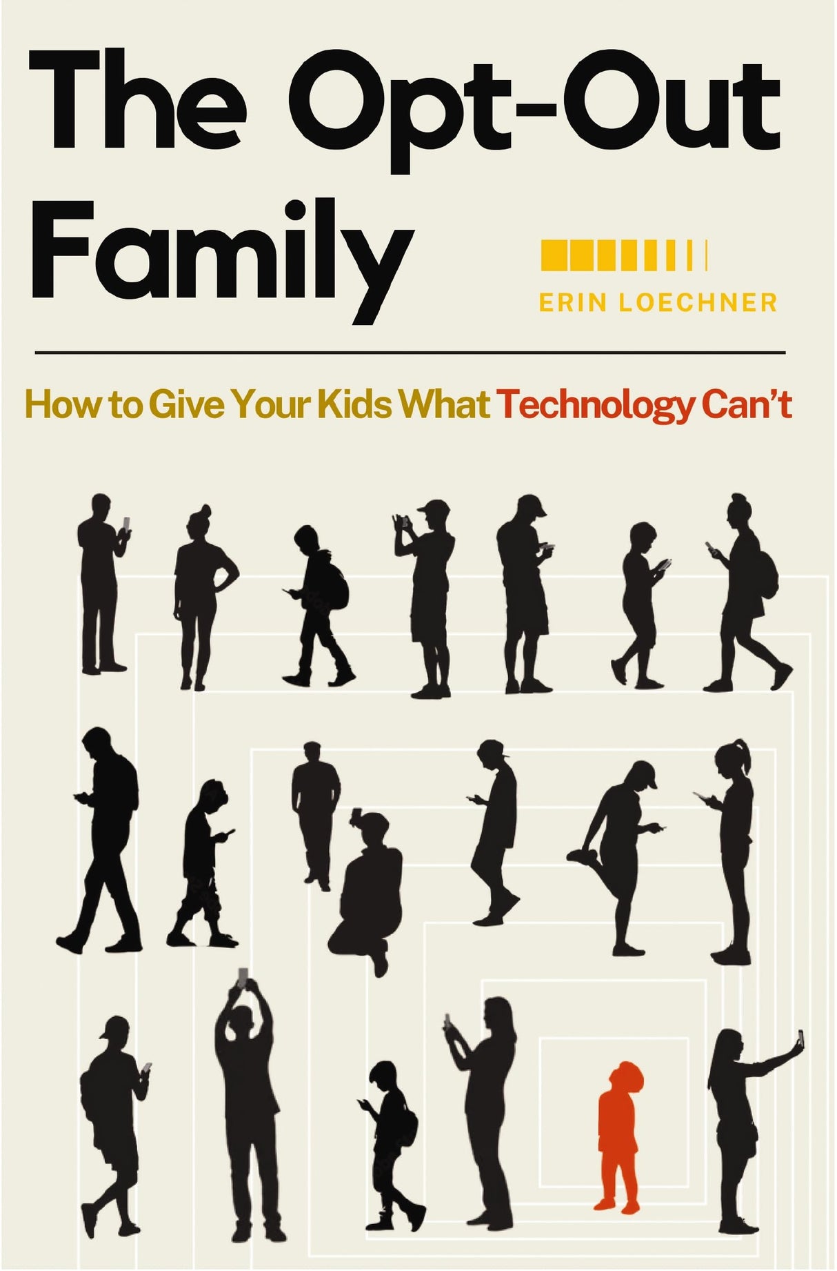 The Opt-Out Family: How to Give Your Kids What Technology Can't - Retail Maharaj