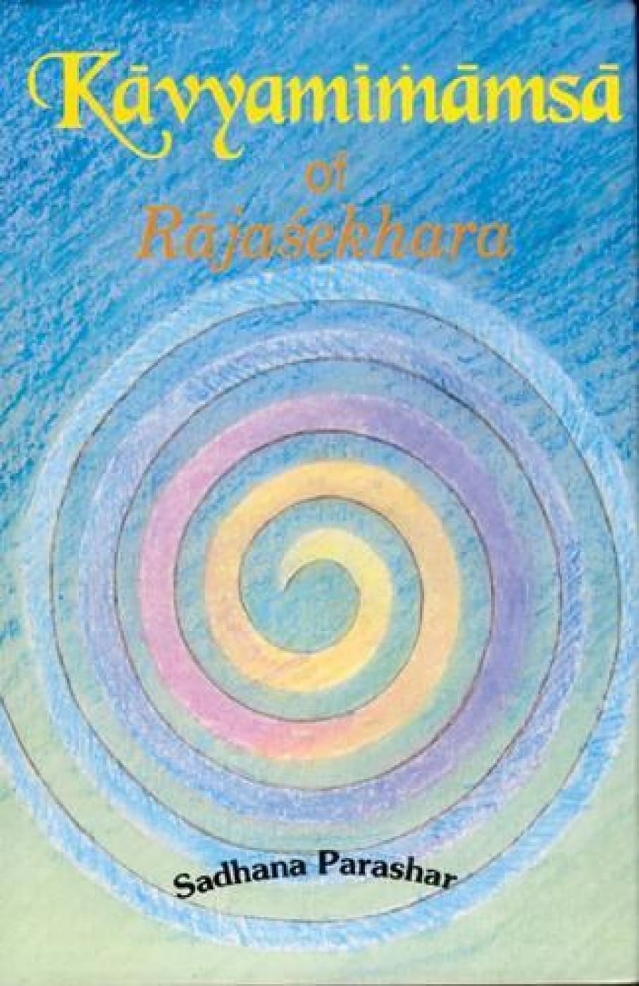 Kavyamimamsa of Rajasekhara - Retail Maharaj