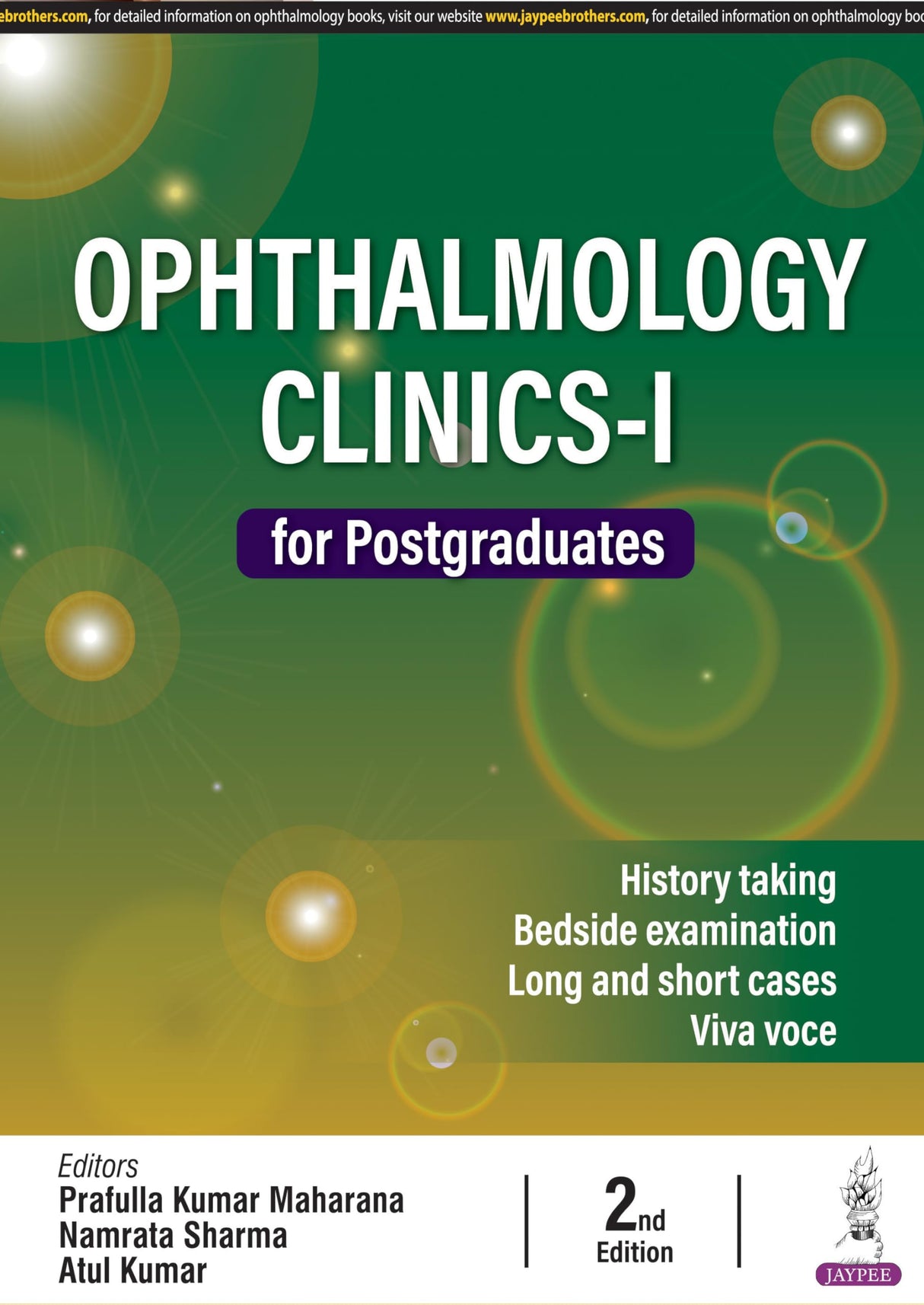 OPHTHALMOLOGY CLINICS-I FOR POSTGRADUATES