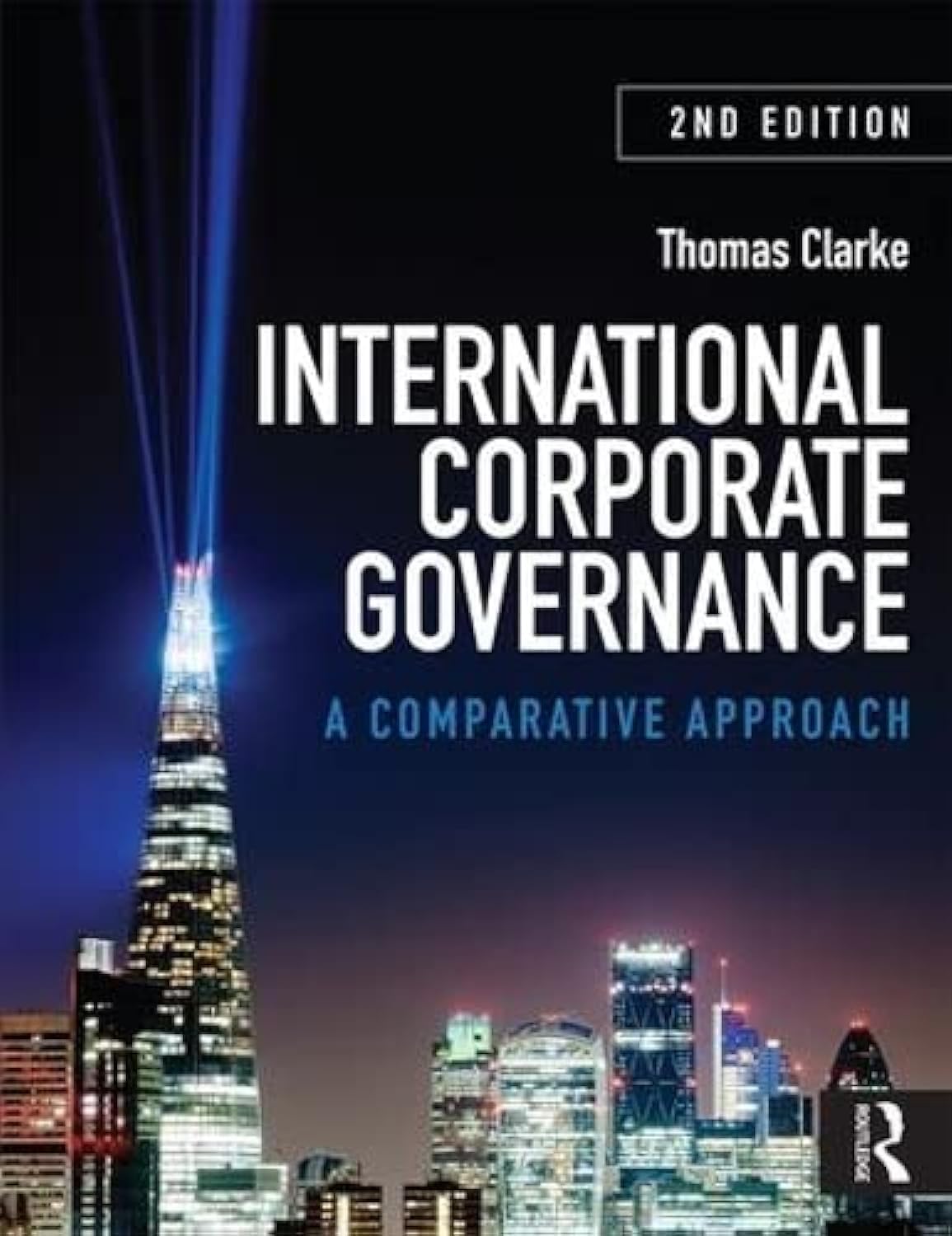 International Corporate Governance: A Comparative Approach - Retail Maharaj