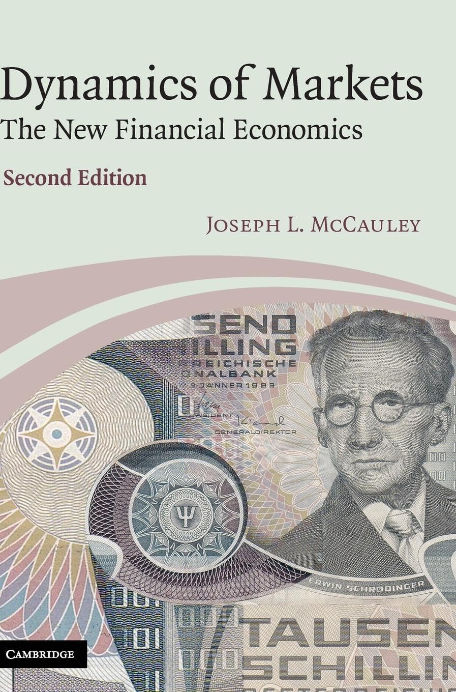 Dynamics of Markets: The New Financial Economics
