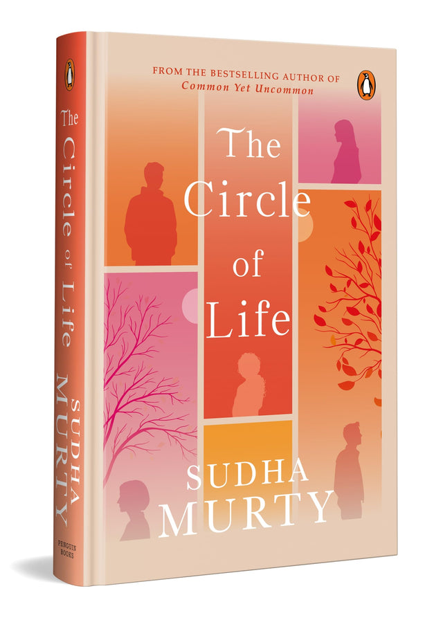 The Circle of Life: From the Bestselling Author of Common Yet Uncommon – Sudha Murty - Retail Maharaj