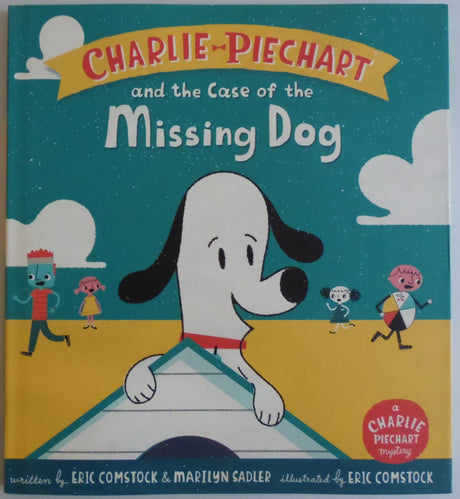 Charlie Piechart and the Case of the Missing Dog - Retail Maharaj