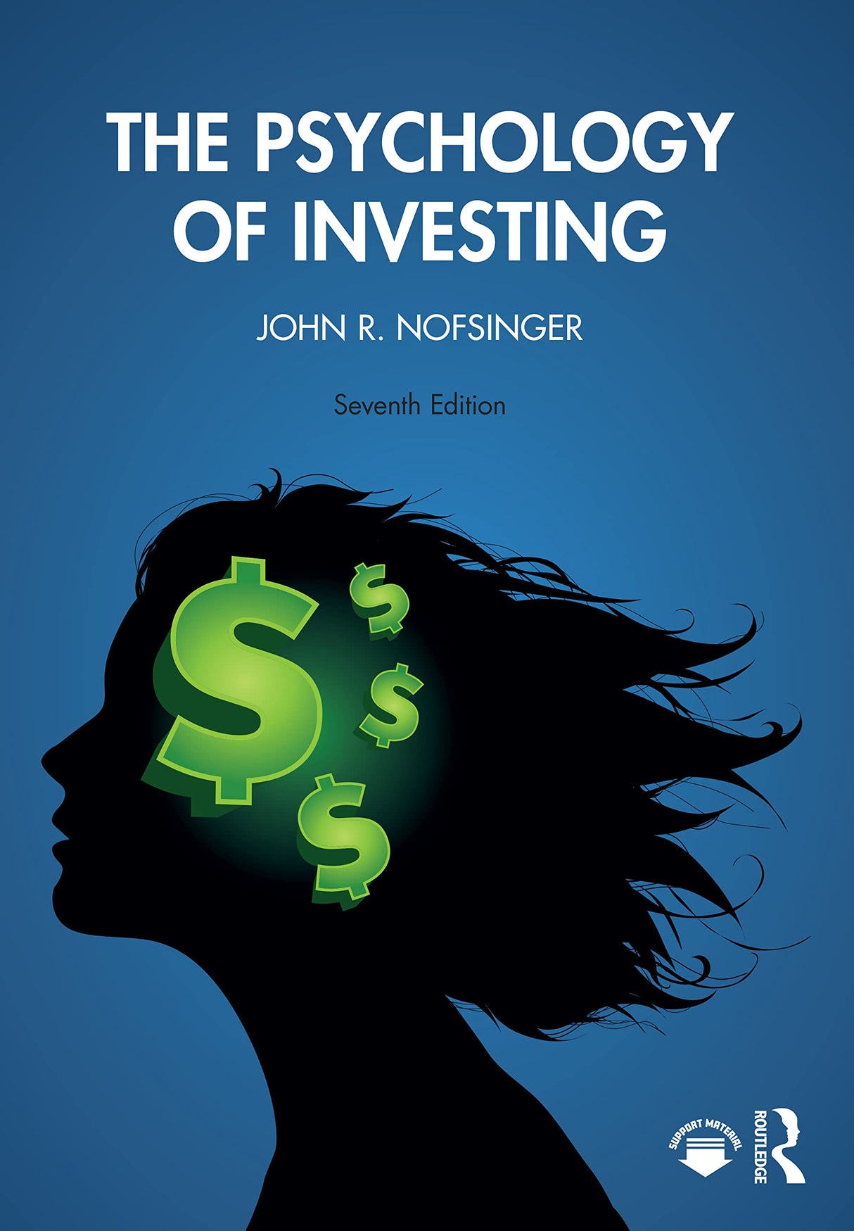 PSYCHOLOGY OF INVESTING, 7TH EDITION - Retail Maharaj