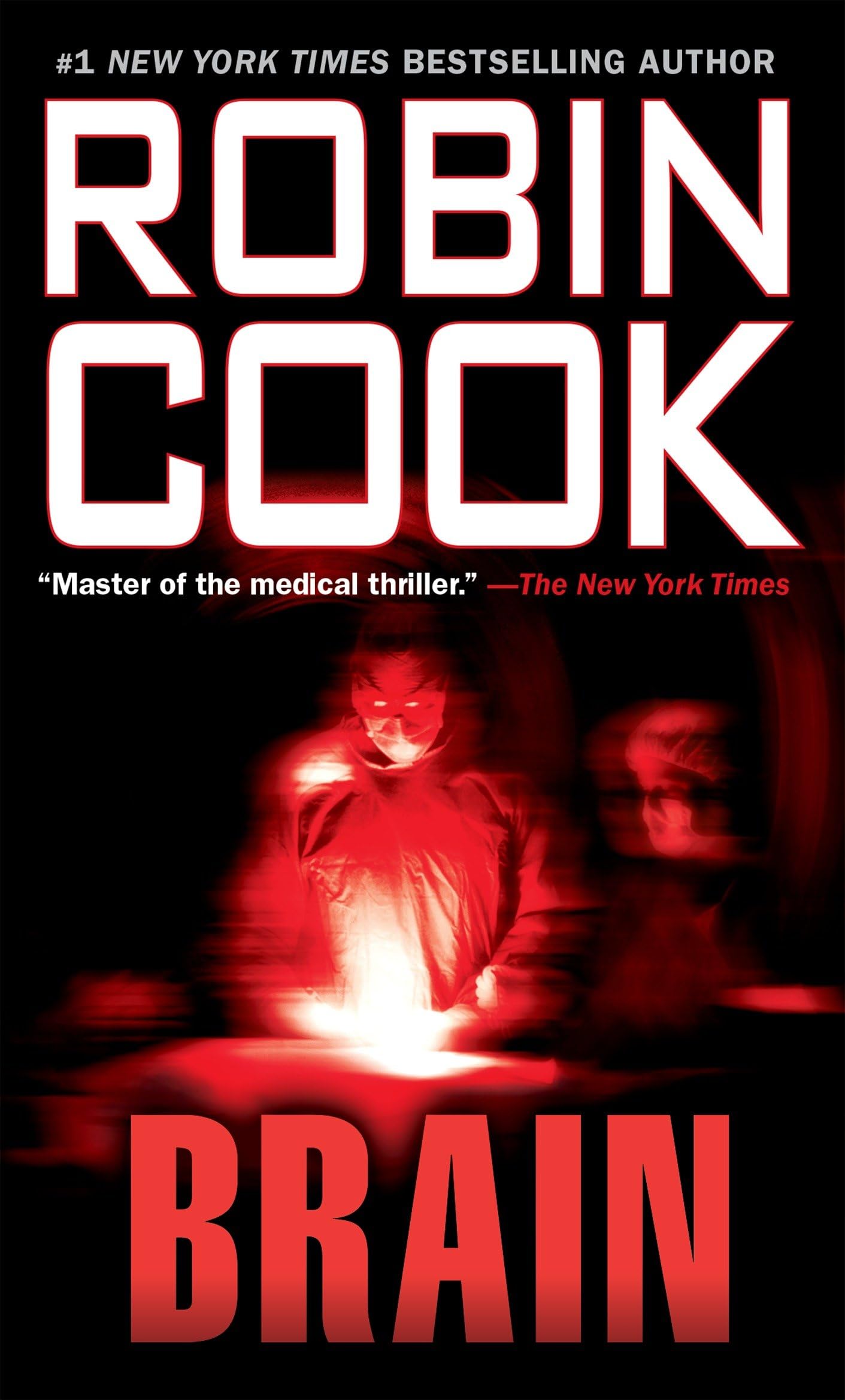 Brain (A Medical Thriller)