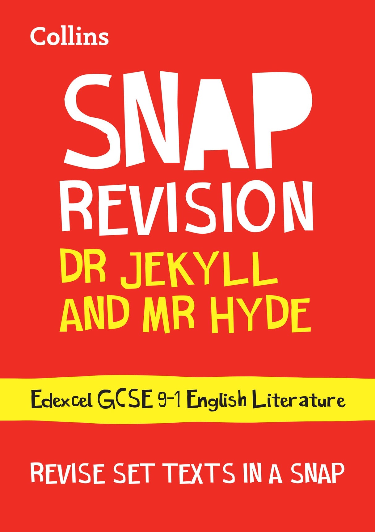 Dr Jekyll and Mr Hyde: Edexcel GCSE 9-1 English Literature Text Guide: Ideal for the 2024 and 2025 exams (Collins GCSE Grade 9-1 SNAP Revision) - Retail Maharaj