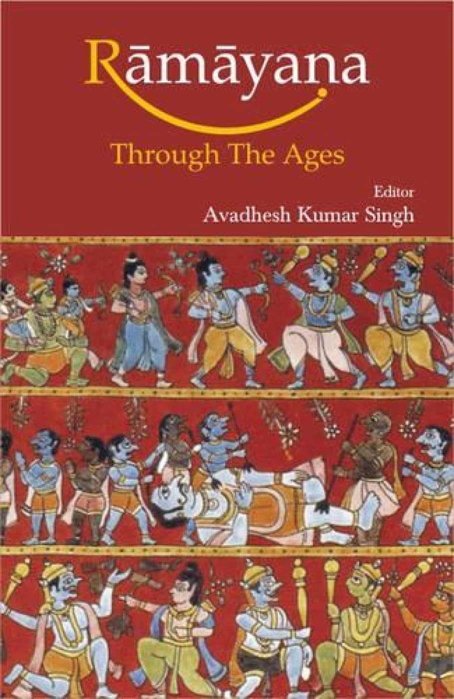 Ramayana: Through the Ages - Retail Maharaj