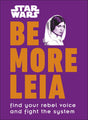 Star Wars Be More Leia - Retail Maharaj