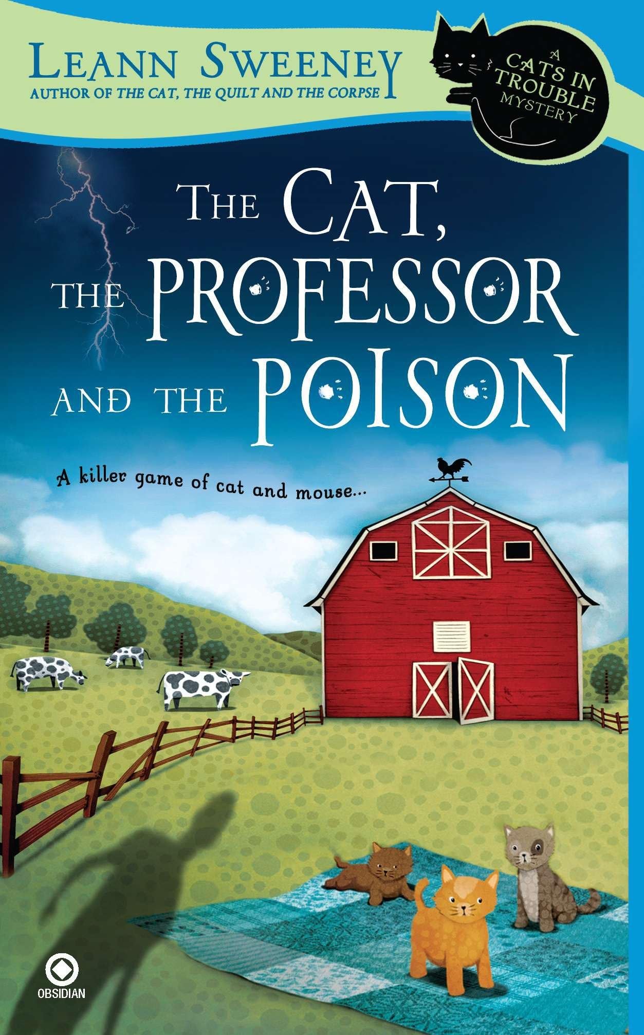 The Cat, the Professor and the Poison: A Cats in Trouble Mystery: 2