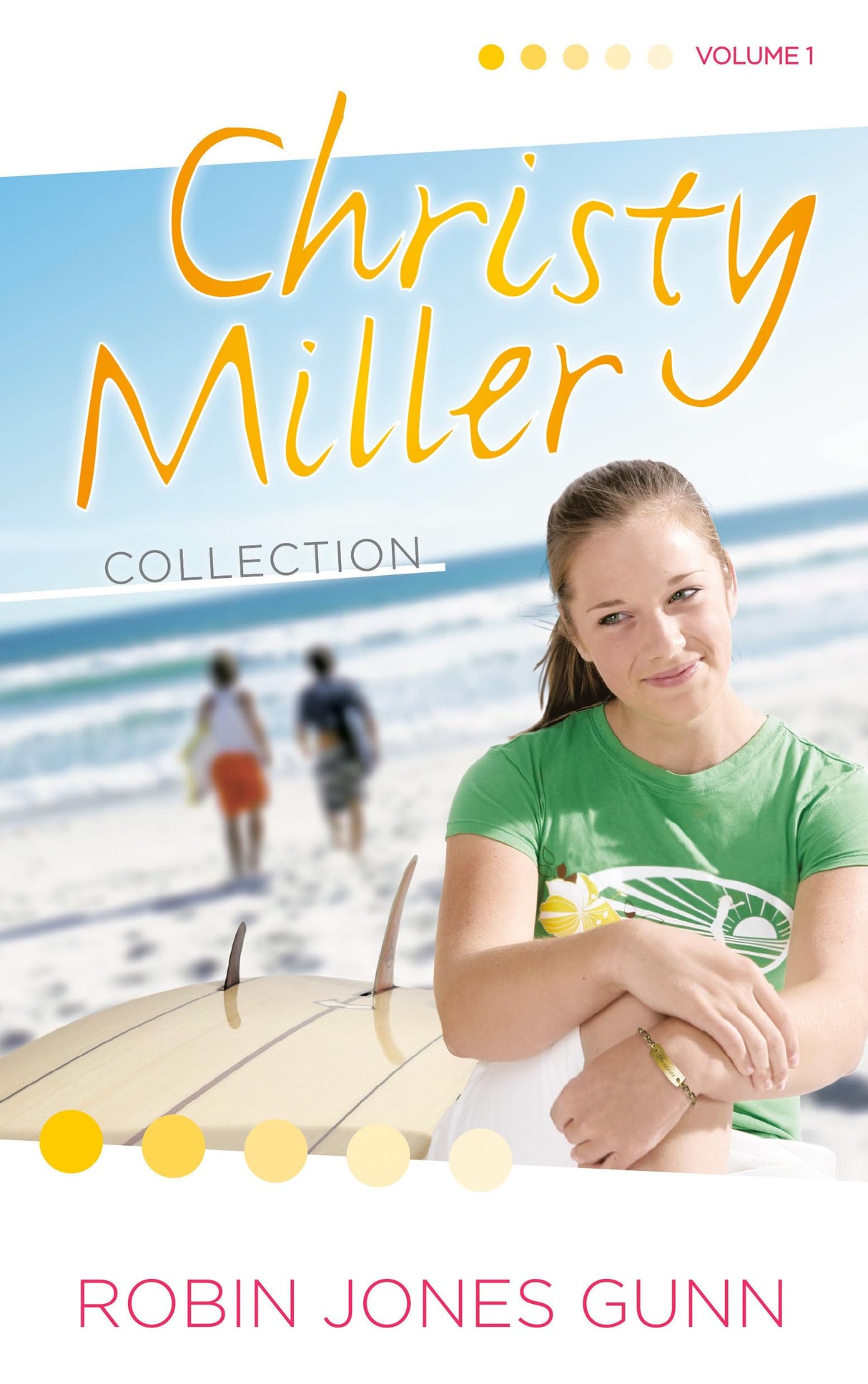 Christy Miller Collection, Vol 1 (The Christy Miller Collection)