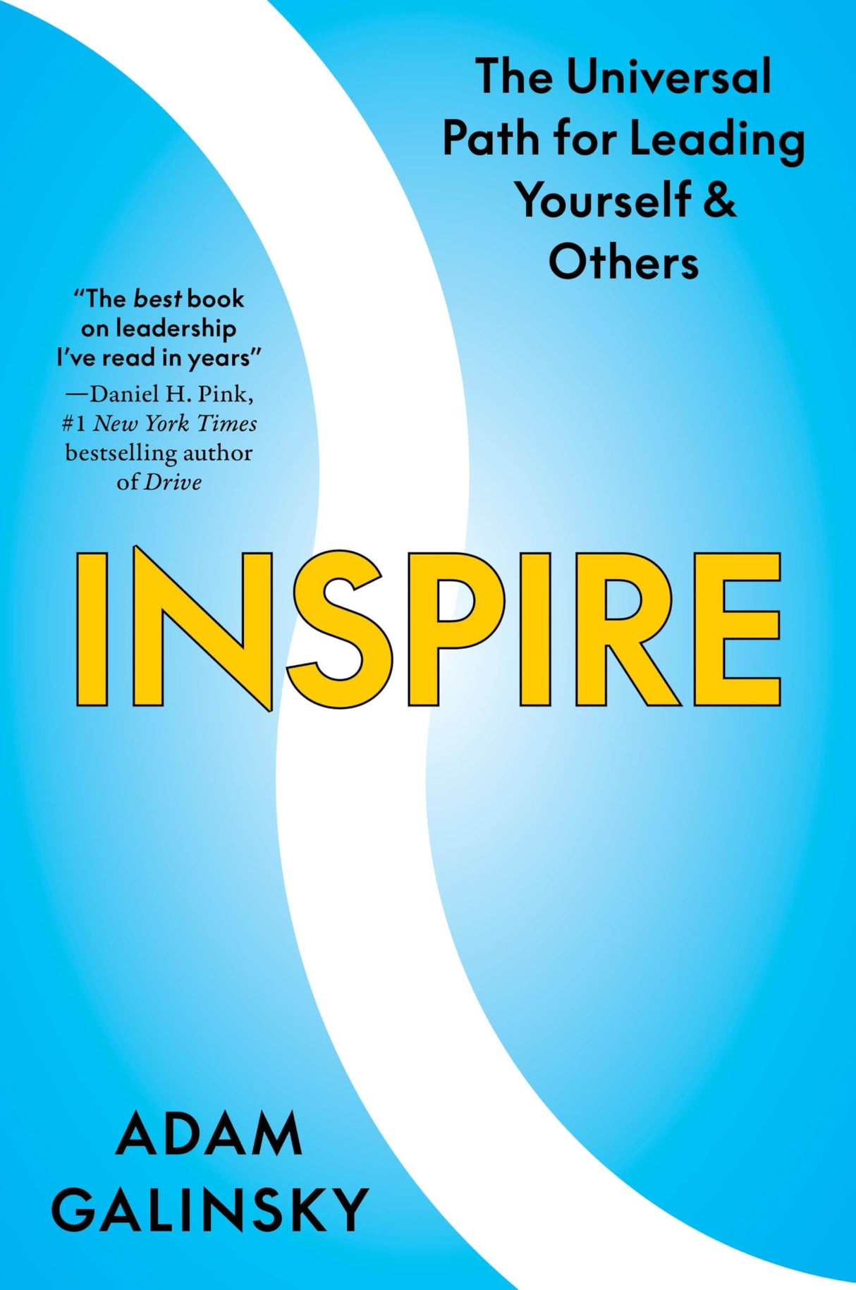 Inspire : The Universal Path for Leading Yourself and Others - Retail Maharaj