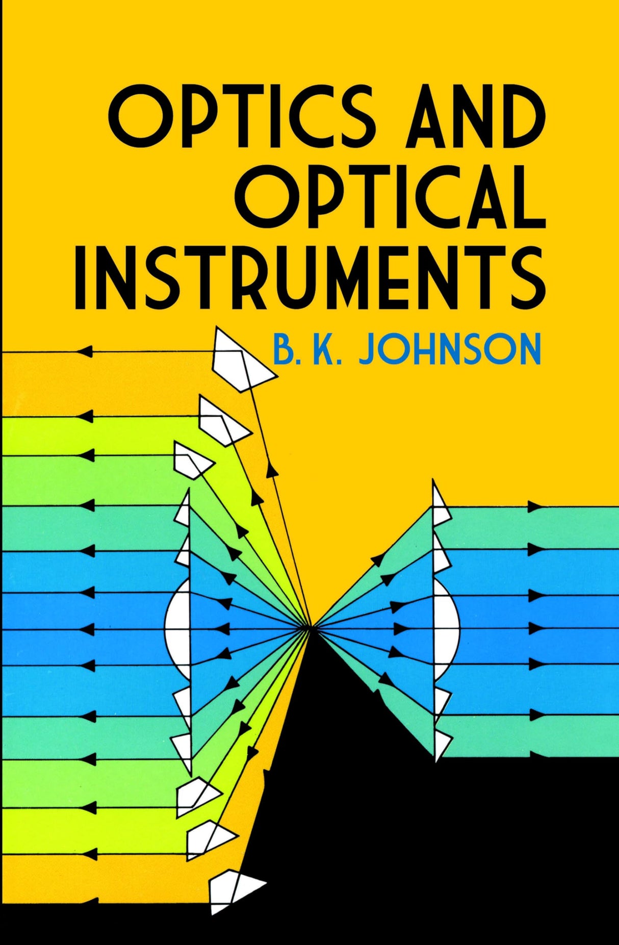 Optics and Optical Instruments (Dover Books on Physics)
