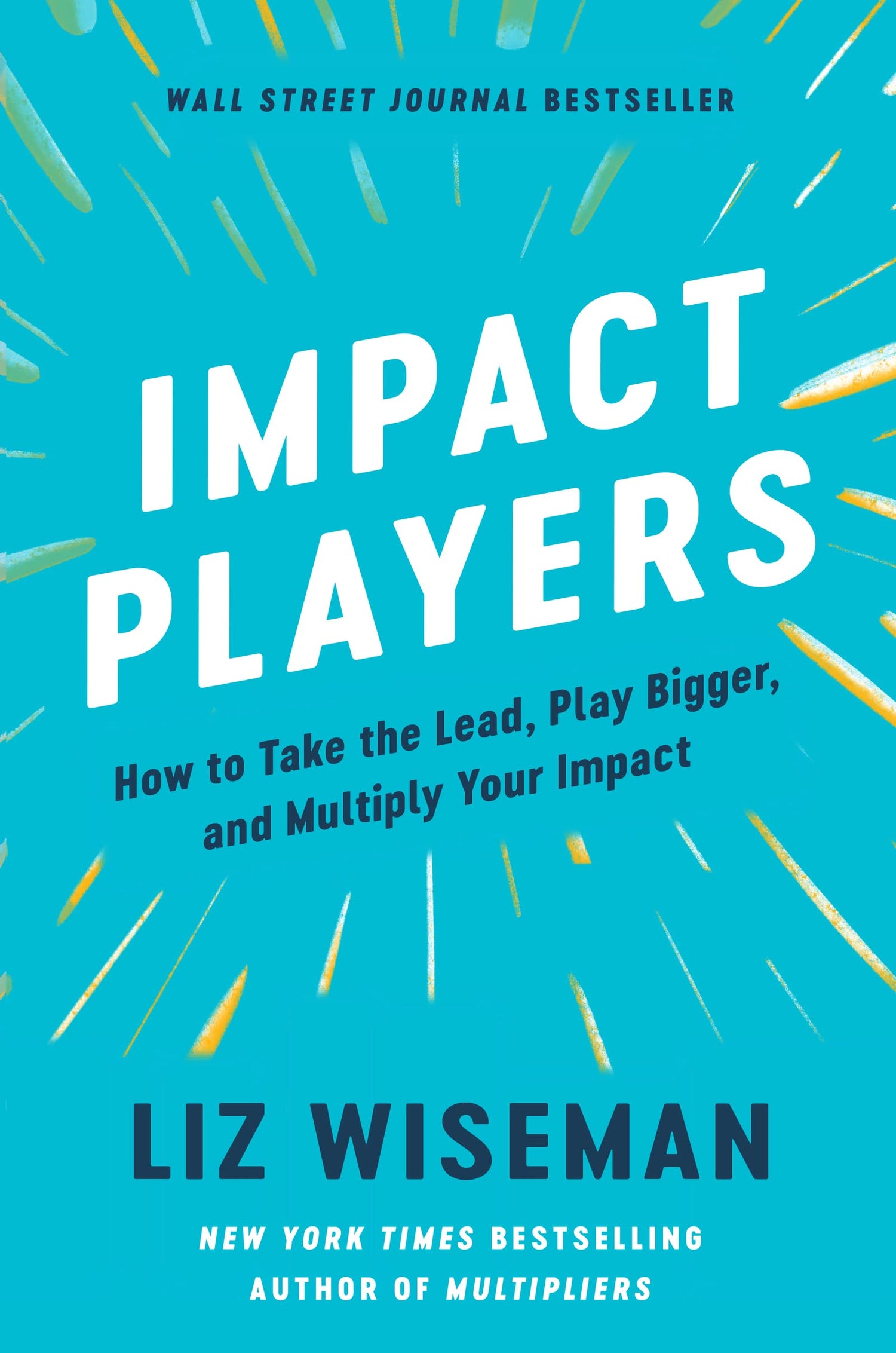 Impact Players : How to Take the Lead, Play Bigger, and Multiply Your Impact - Retail Maharaj