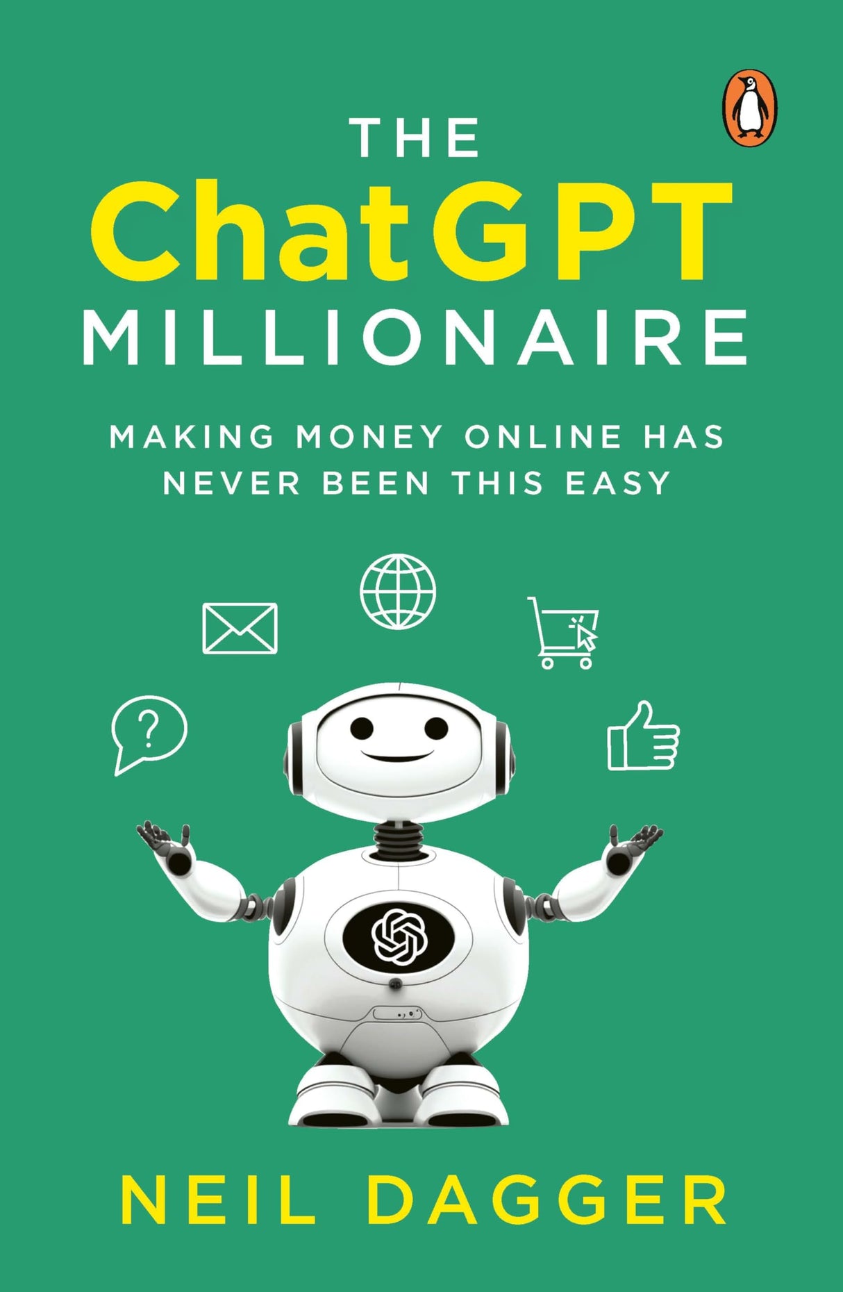 The ChatGPT Millionaire: Making Money Online Has Never Been This EASY | The Ultimate Guide to Using ChatGPT for Content Creation, Passive Income & Business Growth (Includes 150+ Powerful Prompts) - Retail Maharaj