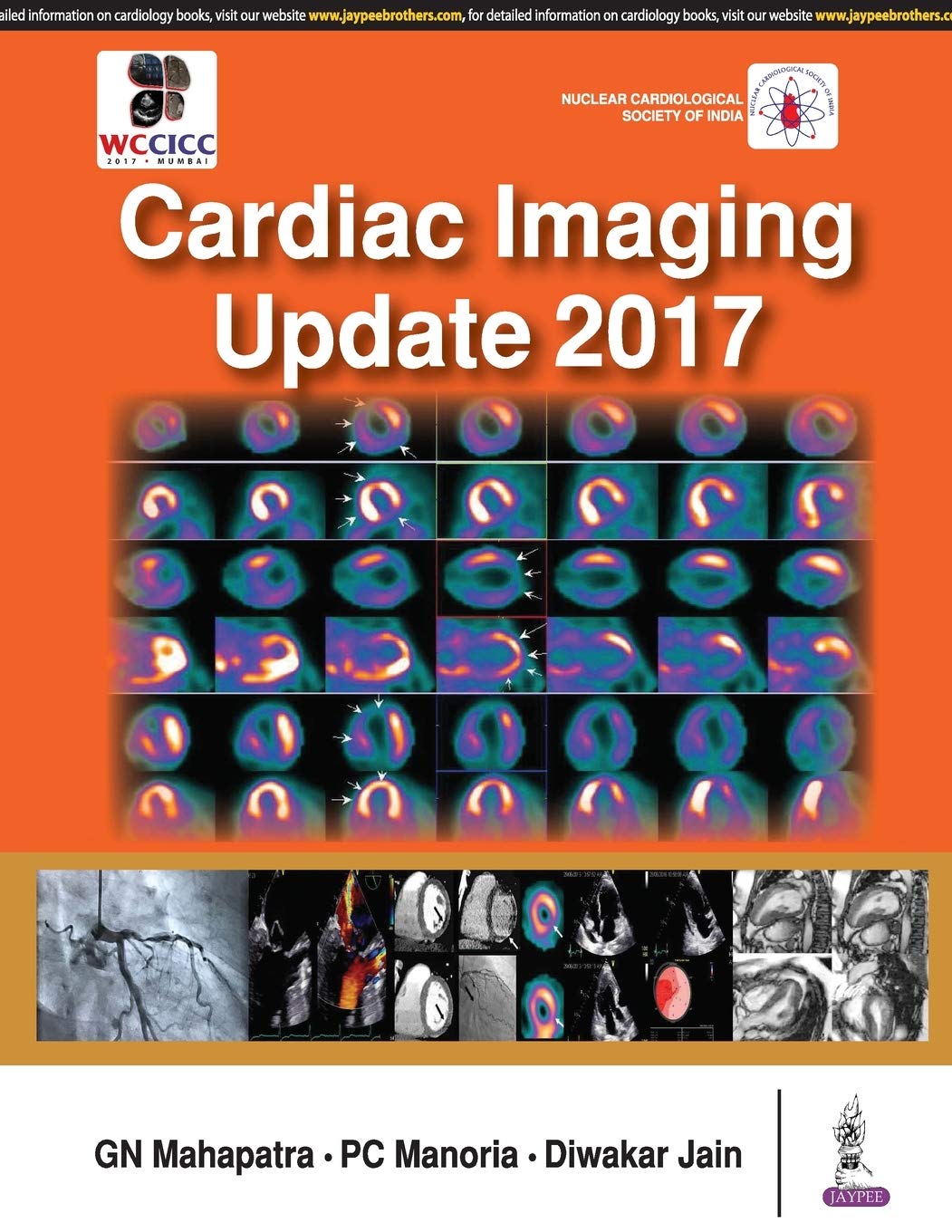 CARDIAC IMAGING UPDATE 2017 (NUCLEAR CARDIOLOGICAL SOCIETY OF INDIA)