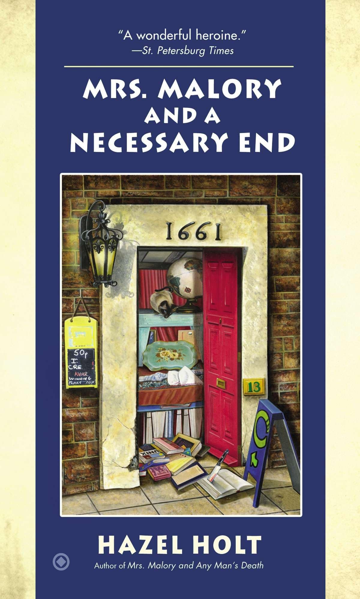 Mrs. Malory and a Necessary End: A Sheila Malory Mystery: 19 (Mrs. Malory Mystery)