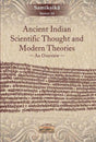 Ancient Indian Scientific Thought and Modern Theories:: An Overview - Retail Maharaj
