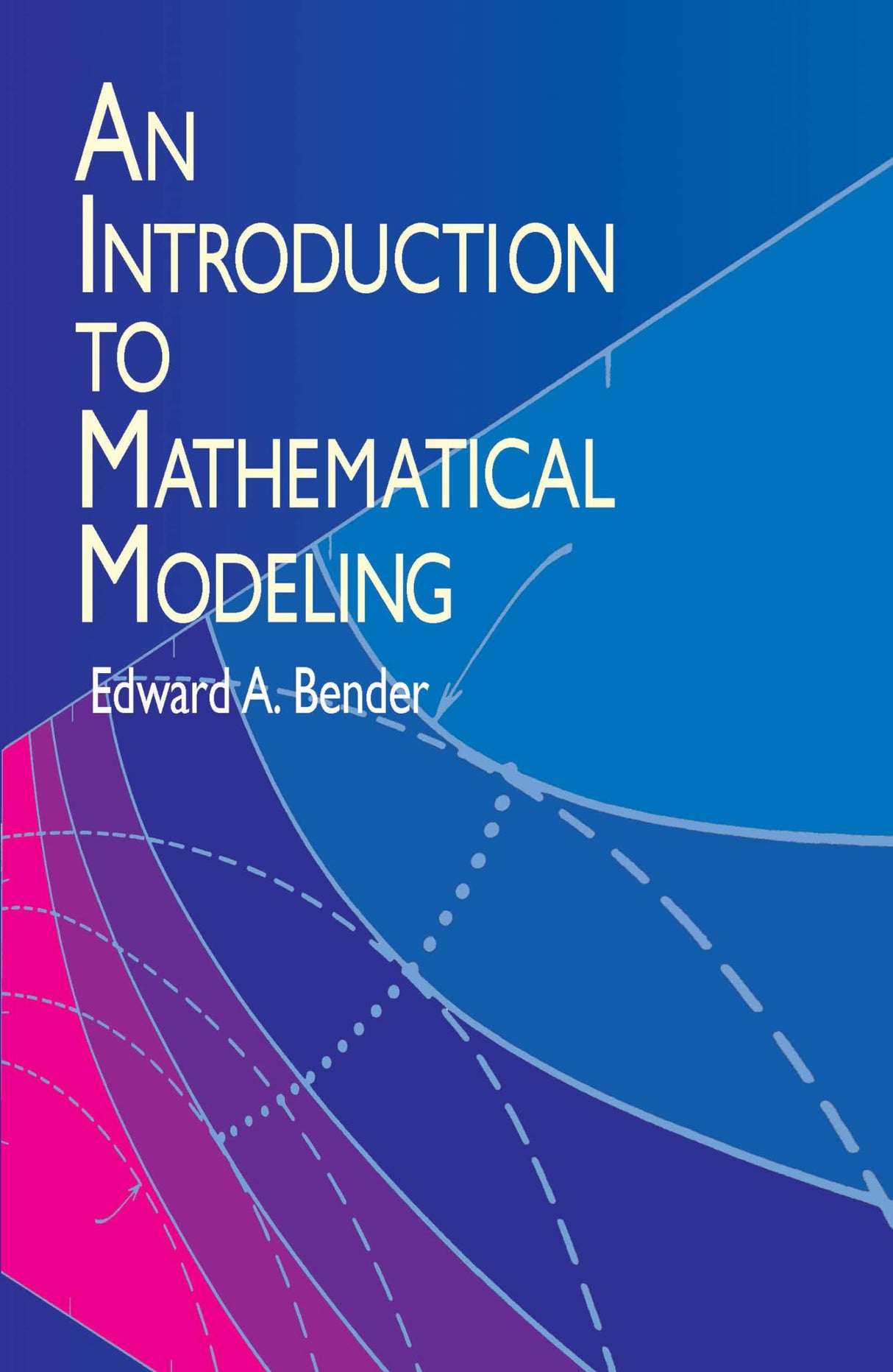 AN INTRODUCTION TO MATHEMATICAL MODELING - Retail Maharaj