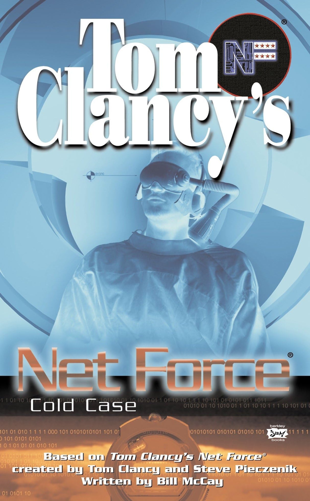 Tom Clancy's Net Force: Cold Case: 15 (Net Force YA)