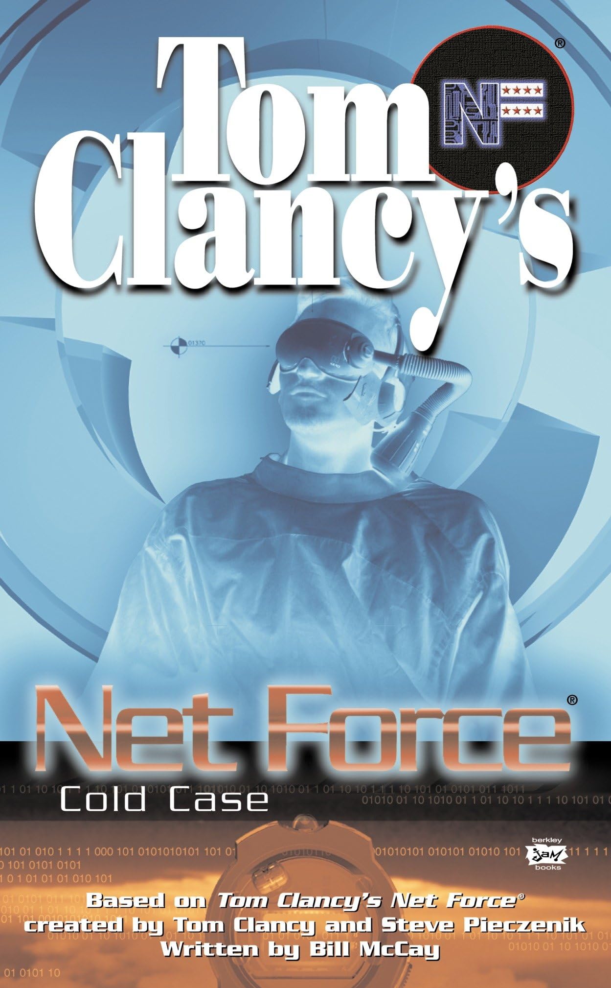 Tom Clancy's Net Force: Cold Case: 15 (Net Force YA)