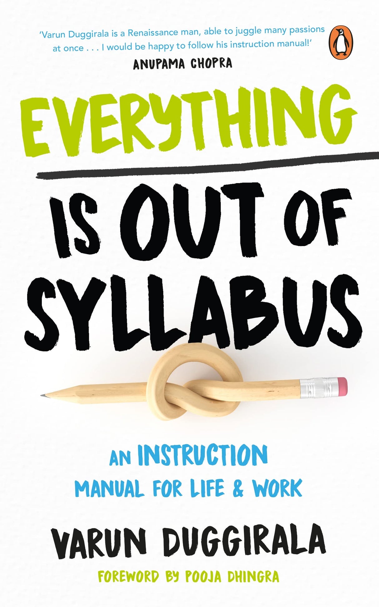 Everything Is Out of Syllabus: An Instruction Manual for Life - Retail Maharaj