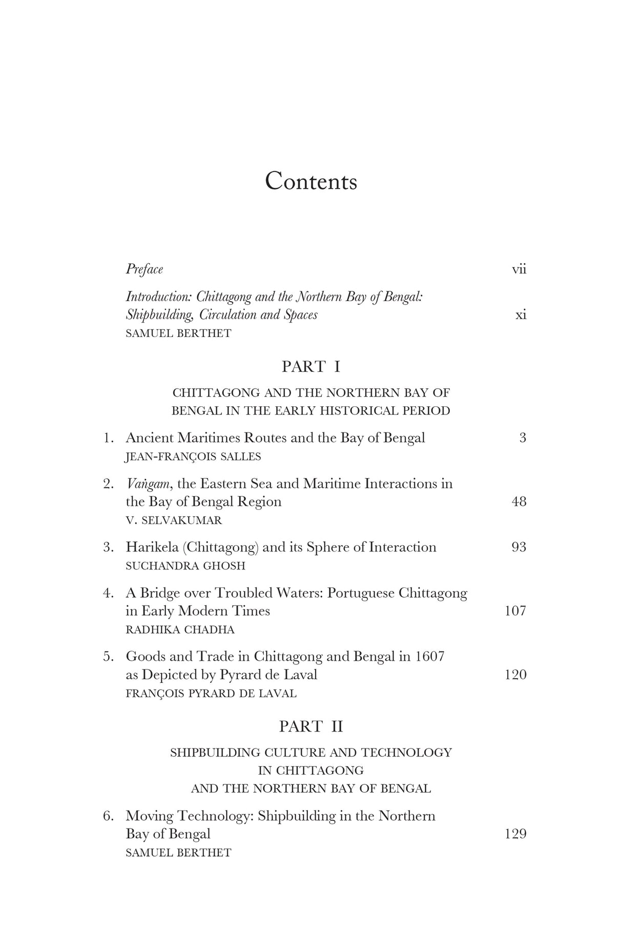 Shipbuilding, Navigation and the South-West Silk Road: North Odisha, Bengal and Arakan - Retail Maharaj