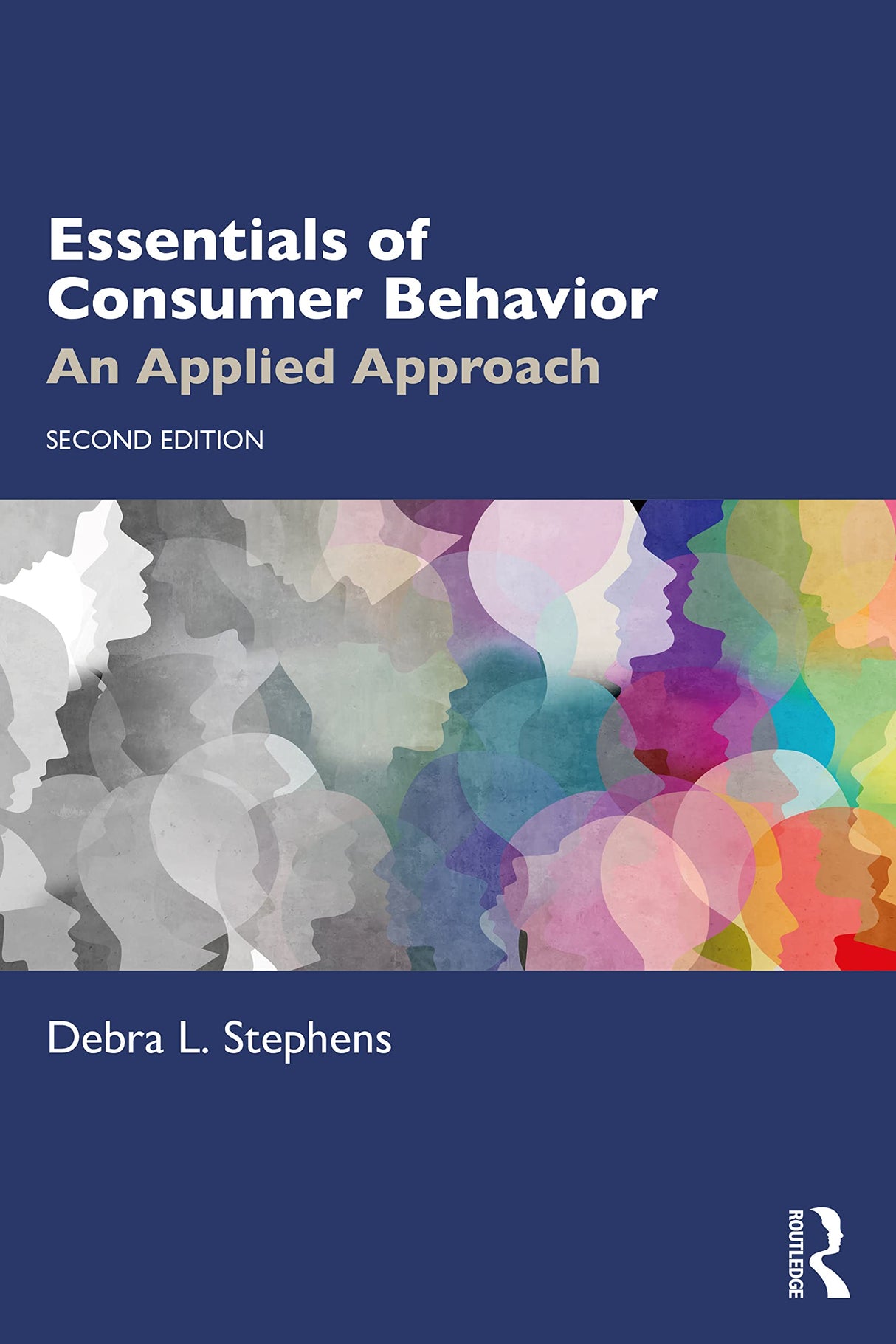 Essentials of Consumer Behavior: An Applied Approach - Retail Maharaj