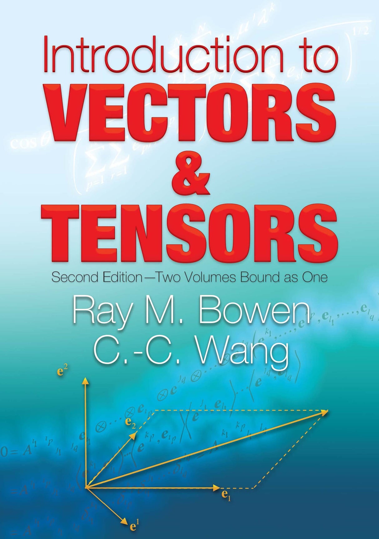 Introduction to Vectors and Tensors: Linear and Multilinear Algebra: 1 (Dover Books on Mathematics) - Retail Maharaj