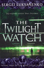 The Twilight Watch: (Night Watch 3) - Retail Maharaj