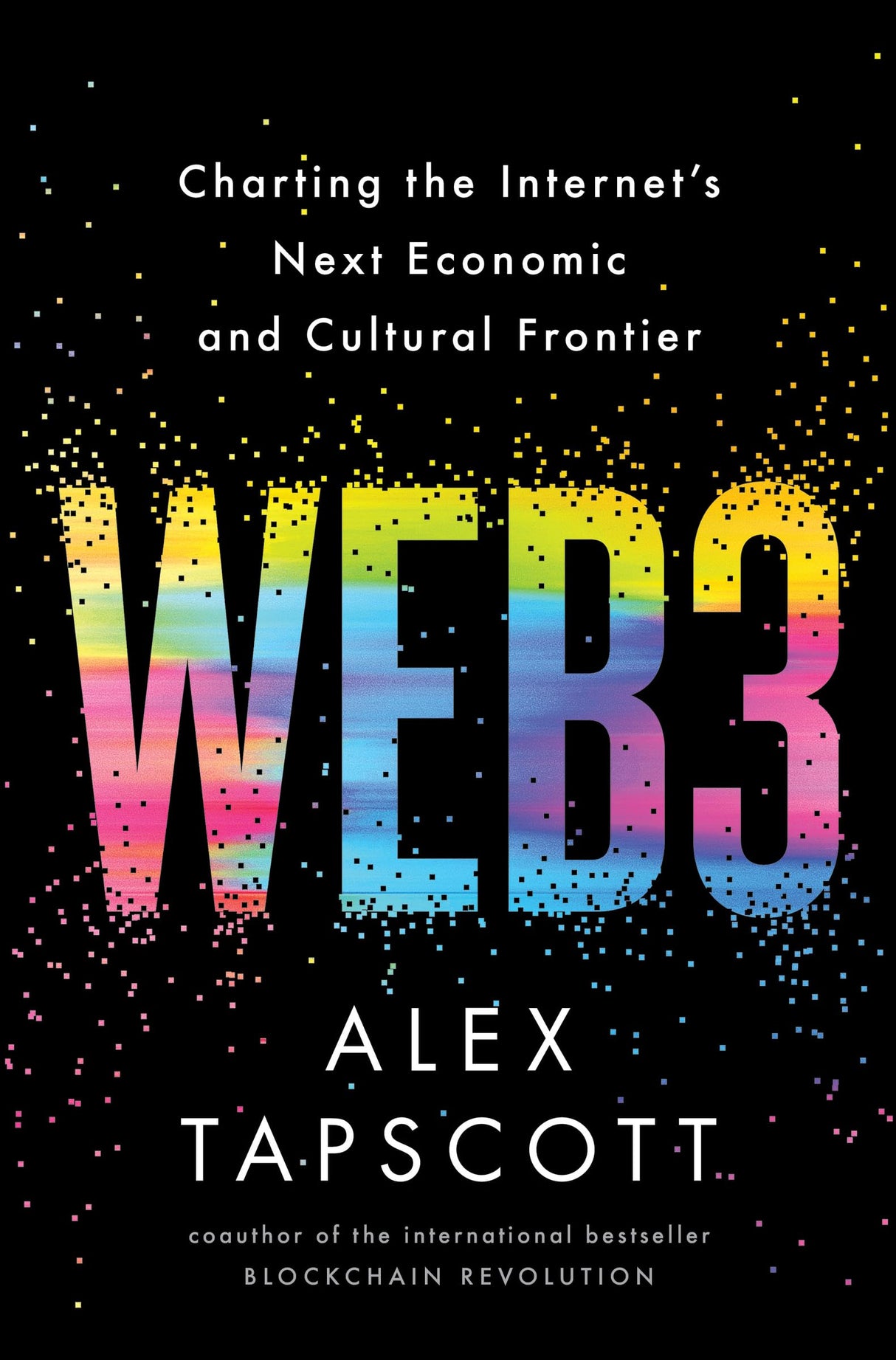 Web3 : Charting the Internet's Next Economic and Cultural Frontier - Retail Maharaj