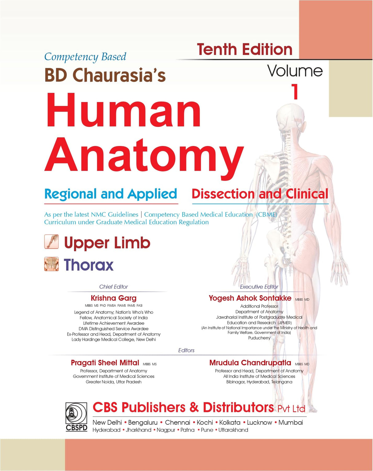 Bd Chaurasias Human Anatomy - 10Ed Vol 1 Regional And Applied Dissection And Clinical Upper Limb Thorax With Free Workbook And Ebooks (Pb 2025)