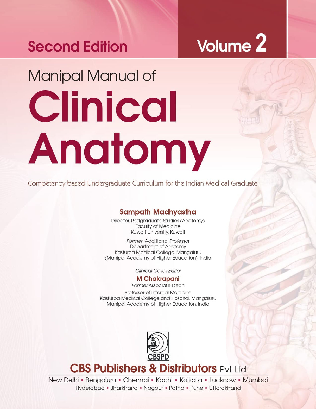 Manipal Manual of Clinical Anatomy Volume 2 , 2nd ed.