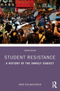 Student Resistance: A History of the Unruly Subject - Retail Maharaj