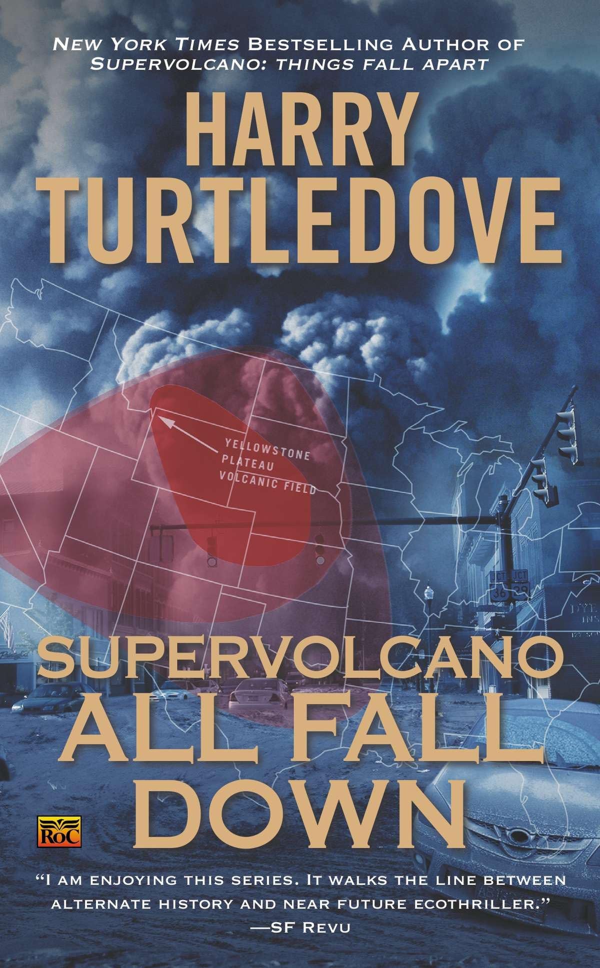 Supervolcano: All Fall Down: 2 (A Supervolcano Novel)