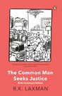 The Common Man Seeks Justice: Birth Centenary Edition - Retail Maharaj