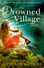 The Drowned Village: A gripping and touching tale of love, loss and family - Retail Maharaj