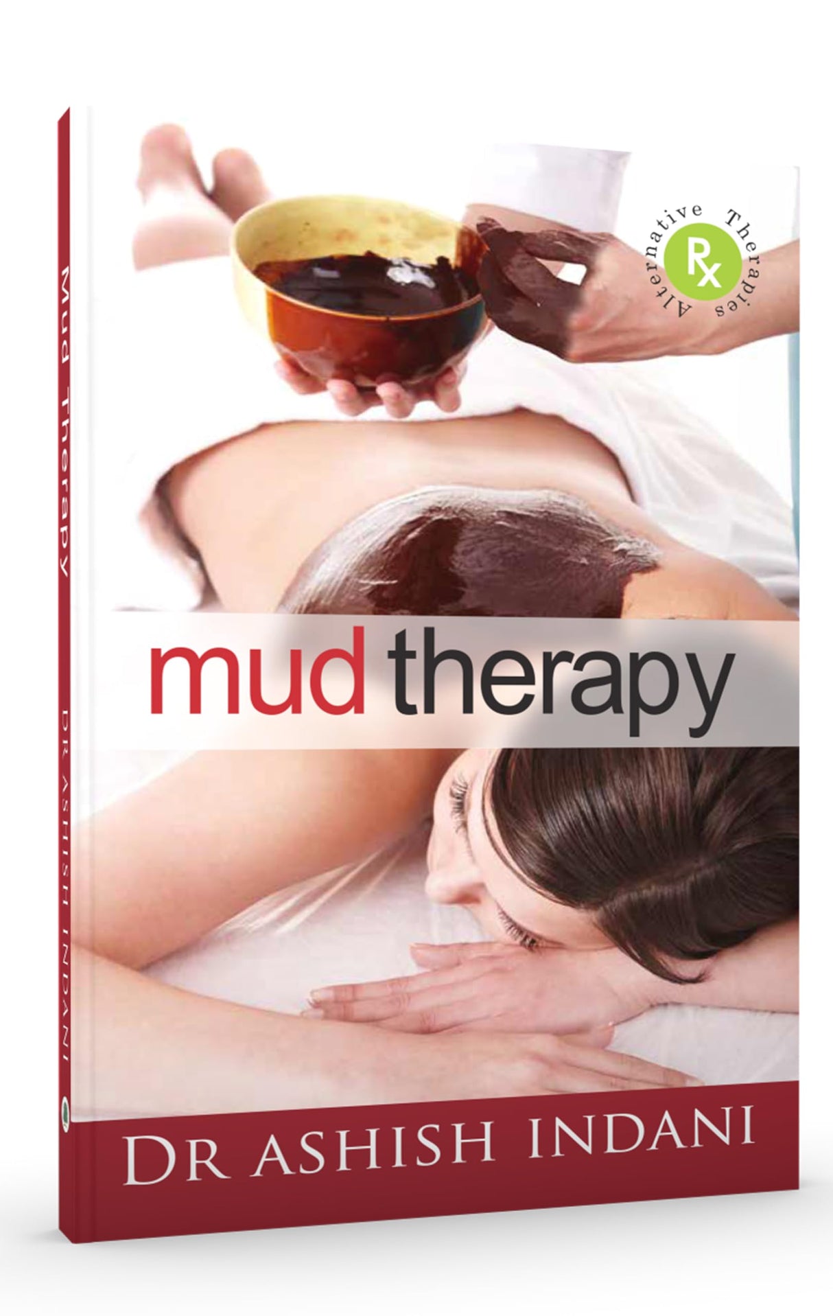 Mud Therapy: Healing Through One of the Five Elements - Retail Maharaj