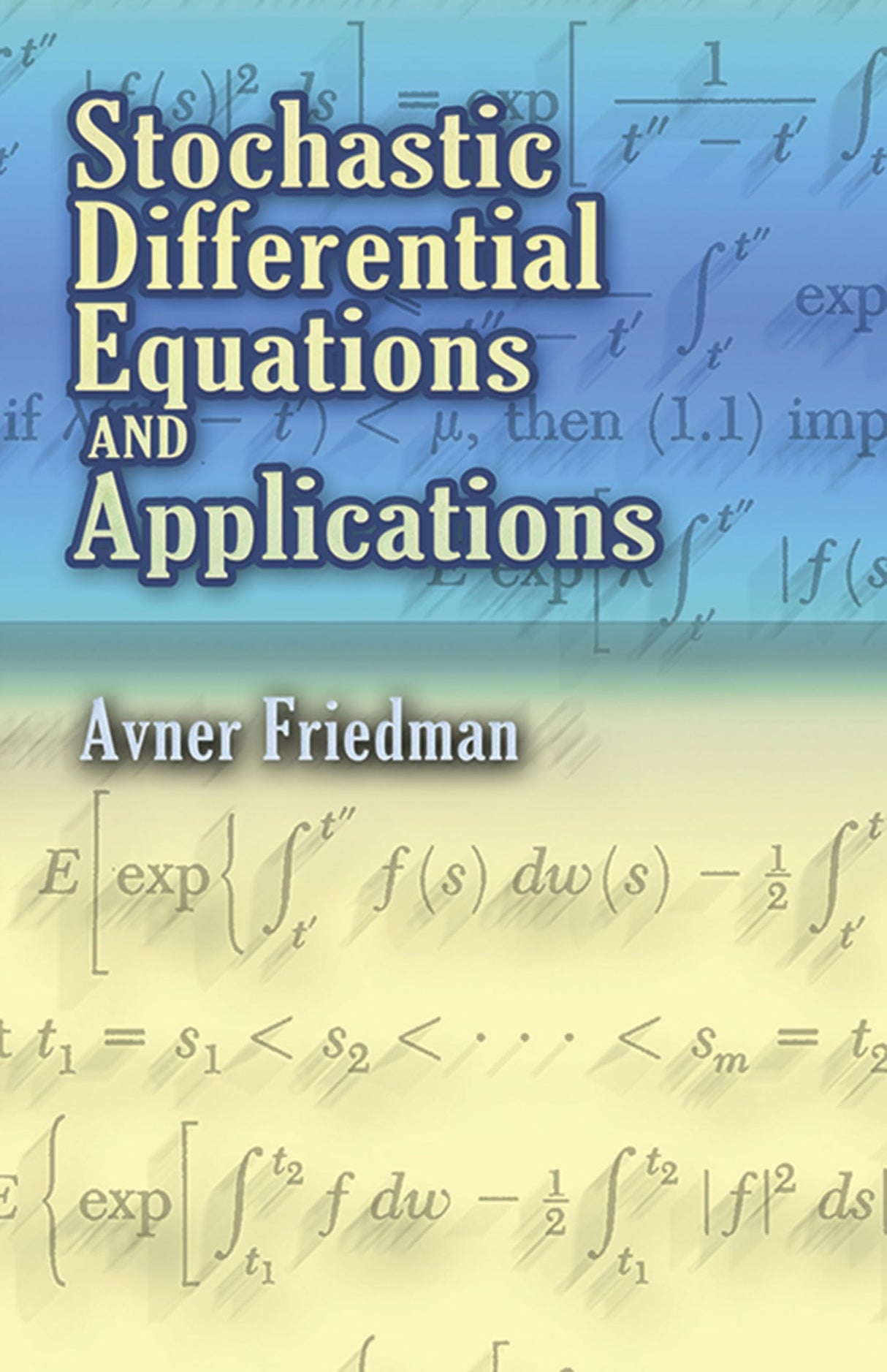 Stochastic Differential Equations and Applications (Dover Books on Mathematics) - Retail Maharaj