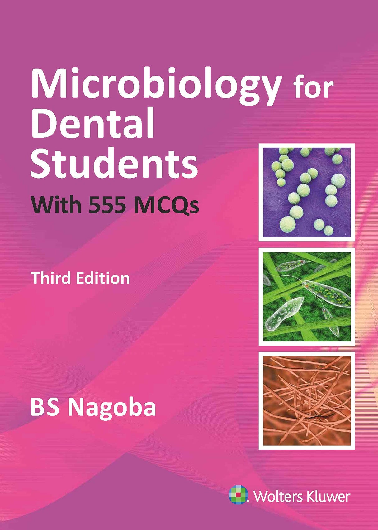 Microbiology for Dental Students, 3ed