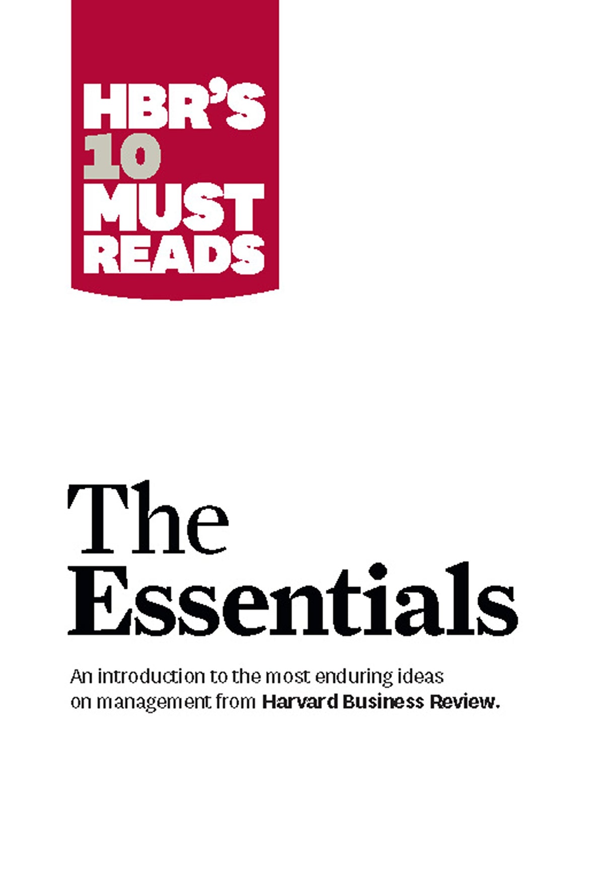HBRs 10 Must Reads The Essentials - Retail Maharaj