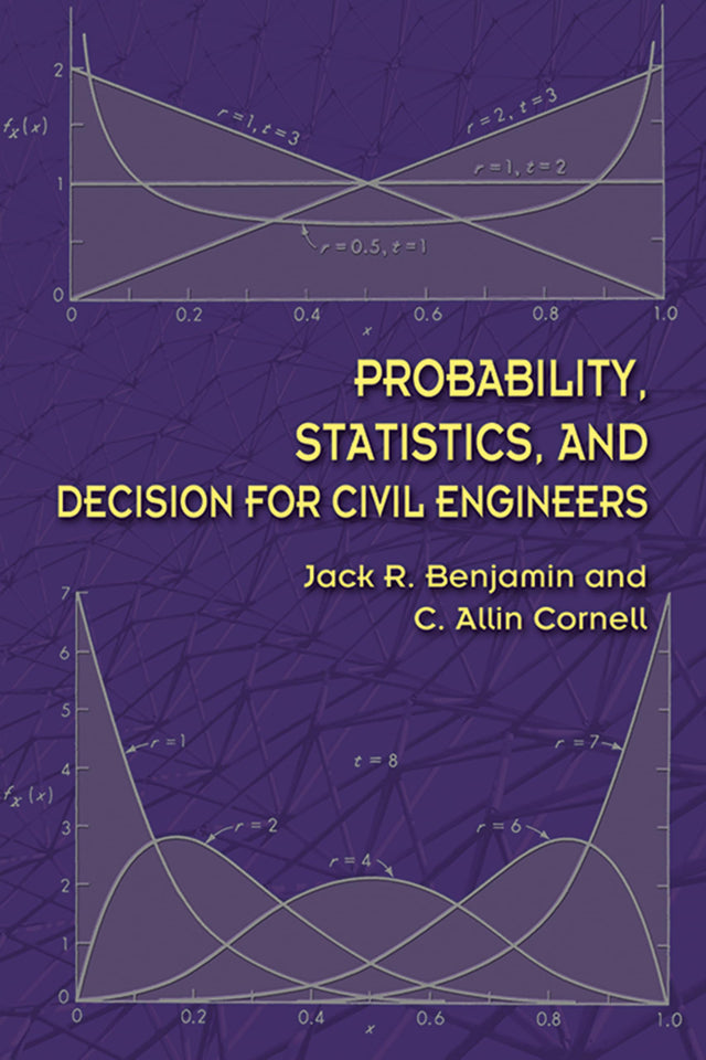 Probability, Statistics, and Decision for Civil Engineers: Volume 38 - Retail Maharaj
