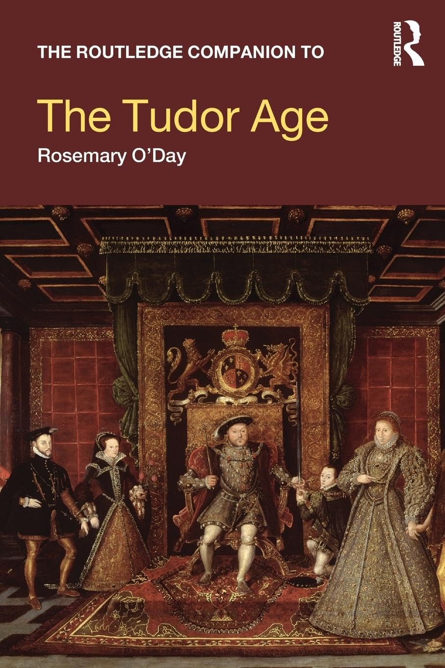 The Routledge Companion to the Tudor Age (Routledge Companions to History) - Retail Maharaj