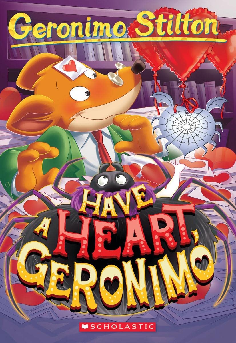 GERONIMO STILTON #80: HAVE A HEART, GERONIMO - Retail Maharaj