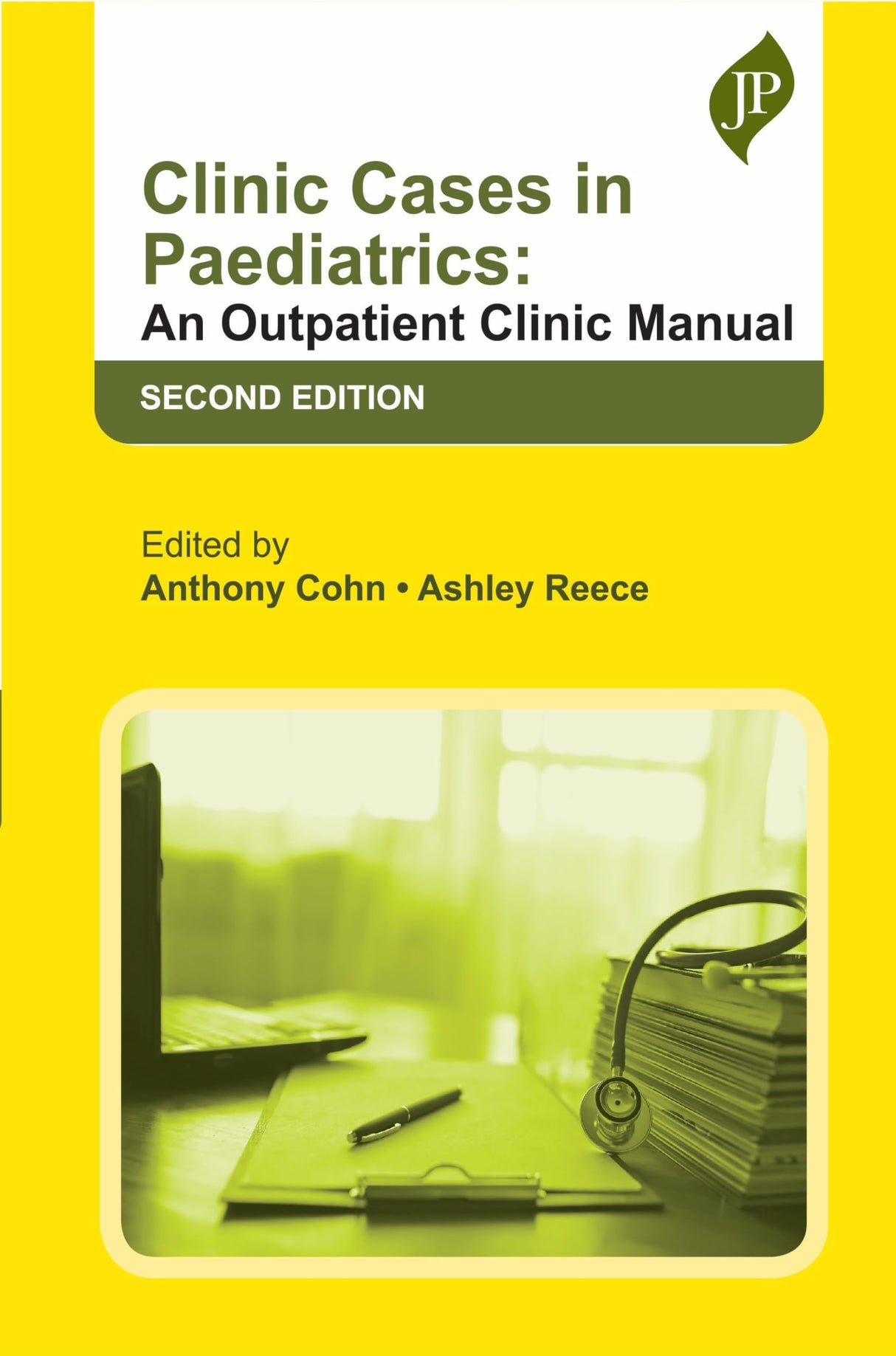 CLINIC CASES IN PAEDIATRICS: AN OUTPATIENT CLINIC MANUAL
