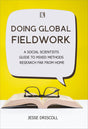 DOING GLOBAL FIELDWORK: A SOCIAL SCIENTISTS GUIDE TO MIXED METHODS RESEARCH FAR FROM HOME - Retail Maharaj