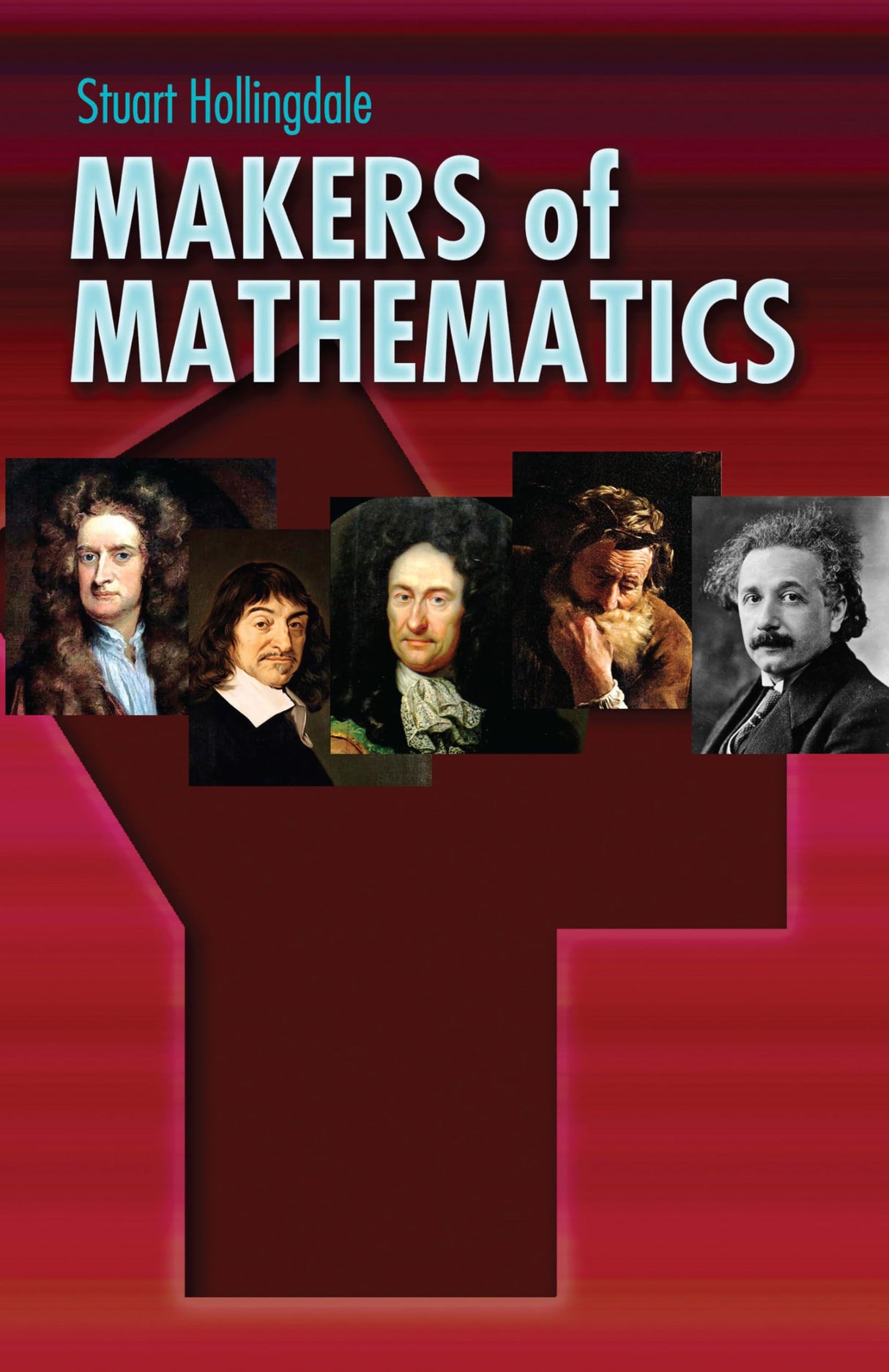 Makers of Mathematics (Dover Books on Mathematics) - Retail Maharaj