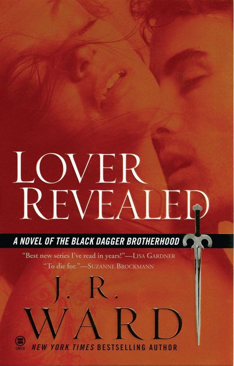 Lover Revealed: A Novel of the Black Dagger Brotherhood: 4