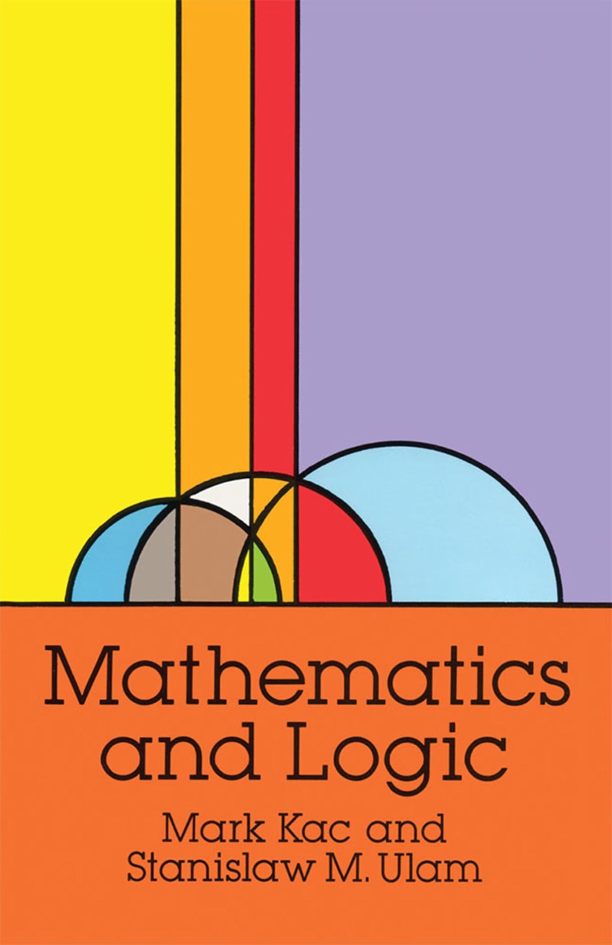 Mathematics and Logic: Retrospect and Prospects (Dover Books on Mathematics) - Retail Maharaj